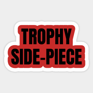 Trophy Side-Piece Sticker